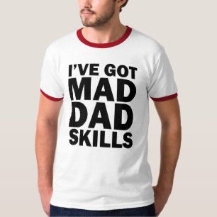 Camiseta Tengo el refrán divertido de las habilidades