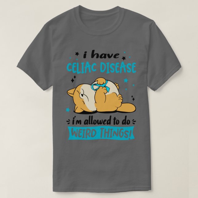 Camiseta Tengo enfermedad celíaca que me permiten hacer rar (Diseño del anverso)