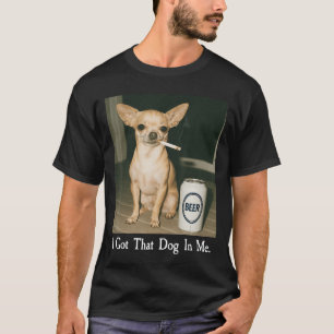 Camiseta Tengo ese perro dentro de mí divertido Chihuahua f