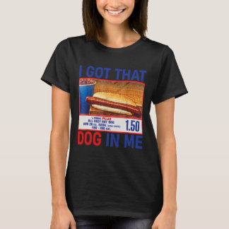 Camiseta Tengo Ese Perro Dentro De Mí Funny Hotdogs Combo 4