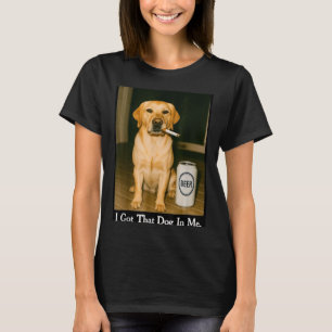 Camiseta Tengo Ese Perro Dentro De Mí Funny Retriever Fuman