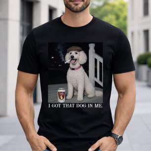 Camiseta Tengo Ese Perro Dentro De Mí, Personalidad Diverti