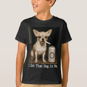 Camiseta Tengo Ese Perro En Mí Perro Divertido Chihuahua Pa