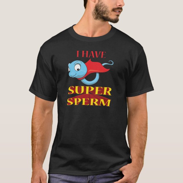 CAMISETA TENGO ESPERMA ESTUPENDA (Anverso)