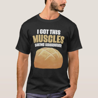 Camiseta Tengo estos músculos horneando pasteles de masa ma