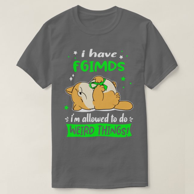 Camiseta Tengo Fgimds me permiten hacer cosas raras3 (Diseño del anverso)