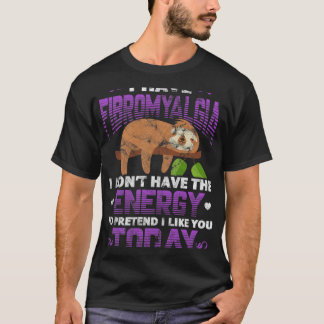 Camiseta Tengo Fibromialgia Sloth Fibro Warriter Fighter Di
