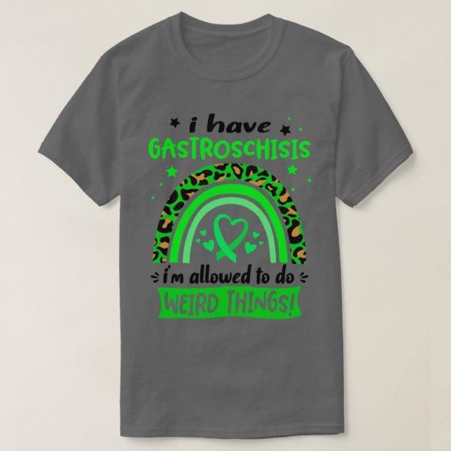 Camiseta Tengo Gastroschisis me permiten hacer lo raro (Diseño del anverso)