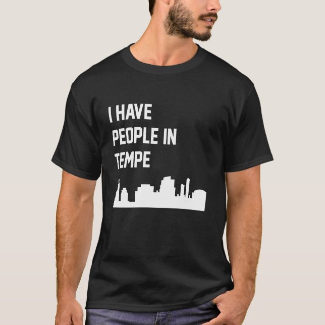Camiseta Tengo Gente En Tempe Arizona (Anverso)