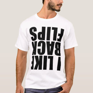 Camiseta Tengo gusto de backflips