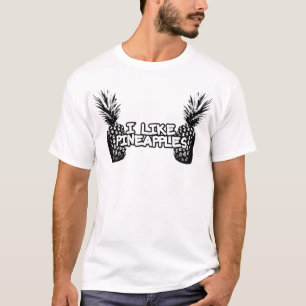 CAMISETA ¡TENGO GUSTO DE LAS PIÑAS!