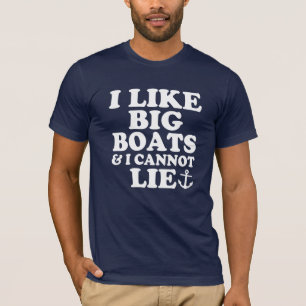 Camiseta Tengo gusto de los barcos grandes y no puedo