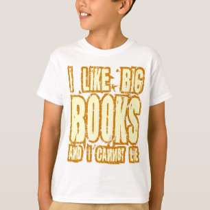 Camiseta Tengo gusto de los libros grandes y no puedo