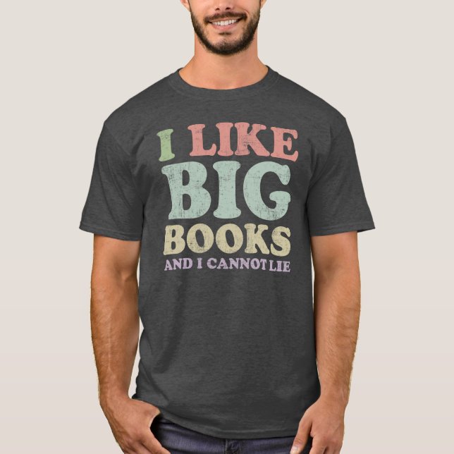 Camiseta Tengo gusto de los libros grandes y no puedo (Anverso)