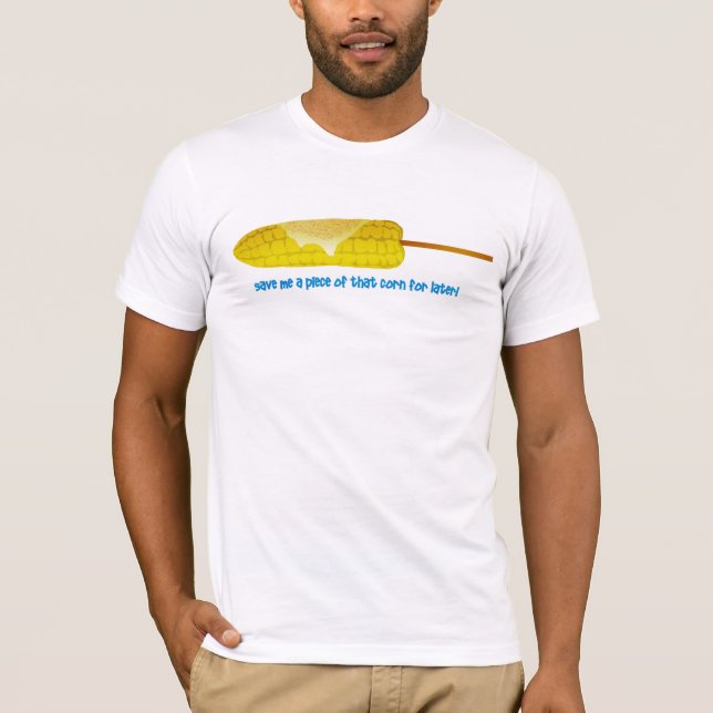 Camiseta tengo gusto de maíz (Anverso)