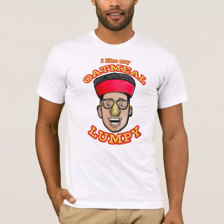 Camiseta Tengo gusto de mi harina de avena aterronada