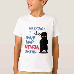 Camiseta Tengo habilidades enojadas de Ninja