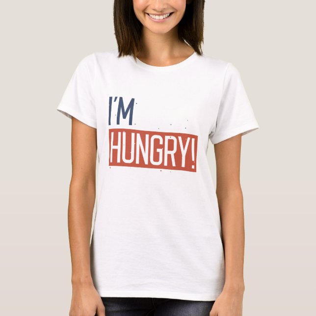 Camiseta Tengo hambre (Anverso)