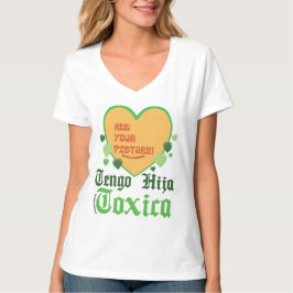 Camiseta Tengo hija tóxica T-Shirt