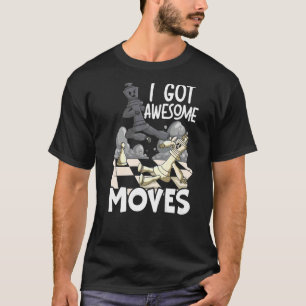 Camiseta Tengo Impresionantes movimientos jaque mate jugado