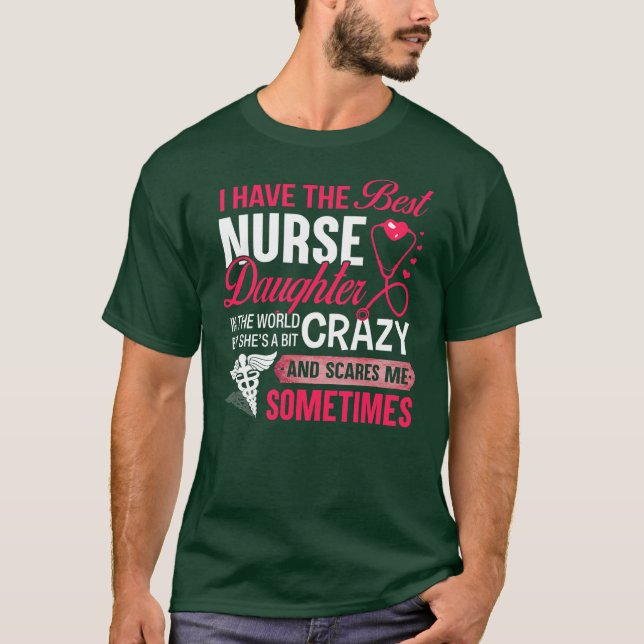 Camiseta Tengo La Mejor Enfermera De Enfermería Graciosa. (Anverso)
