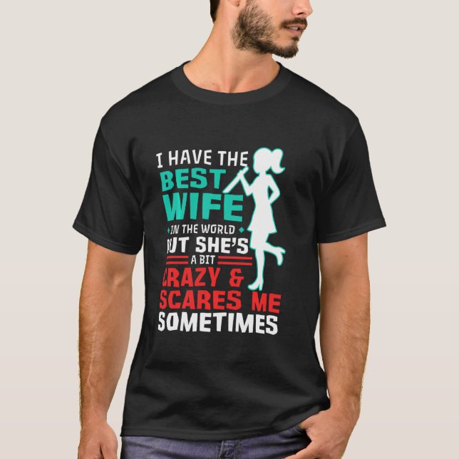 Camiseta Tengo La Mejor Esposa (Anverso)