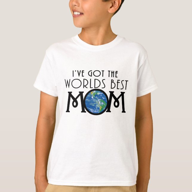 Camiseta Tengo La Mejor Mamá Del Mundo (Anverso)