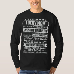 Camiseta Tengo La Suerte De Que Tengo Una Hija Increíble.