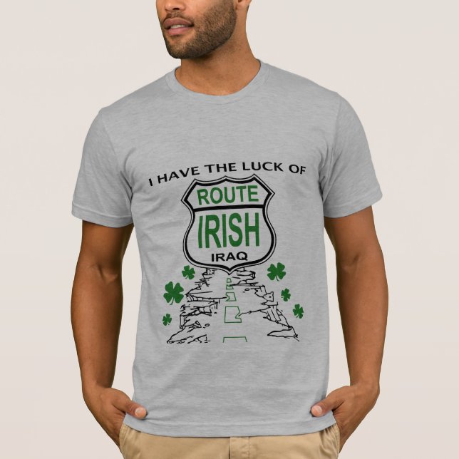 Camiseta Tengo la suerte del irlandés de la ruta (Anverso)
