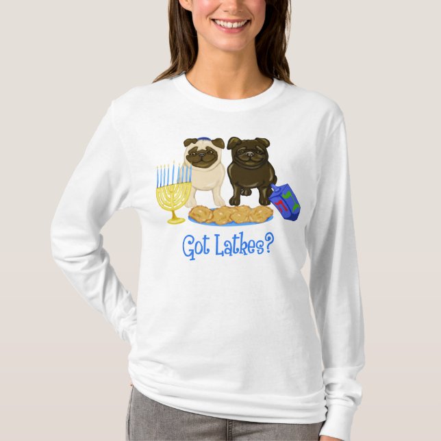 Camiseta Tengo Latkes Hanukkah Pug Tees (Anverso)