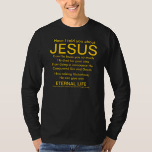 Camiseta Tengo le dije sobre el oro de Jesús en negro