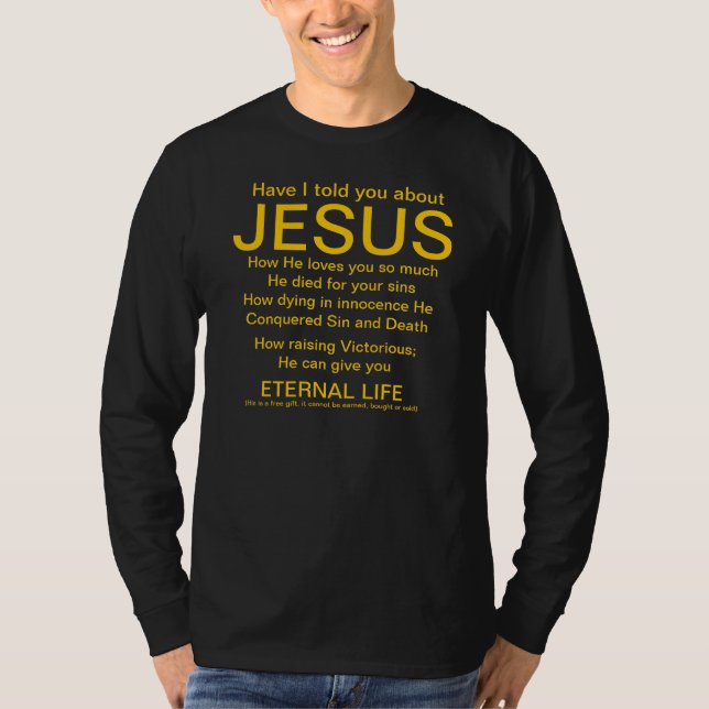 Camiseta Tengo le dije sobre el oro de Jesús en negro (Anverso)