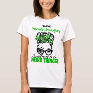 Camiseta Tengo Lesión Cerebral Traumática Estoy Permitido H