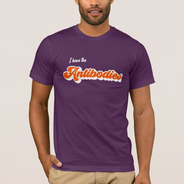 Camiseta Tengo los anticuerpos (Anverso)