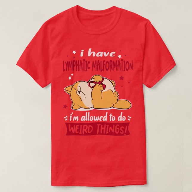 Camiseta Tengo malformación linfática me permiten hacer W (Diseño del anverso)