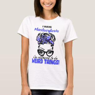 Camiseta Tengo mastocitosis, se me permite hacer cosas rara