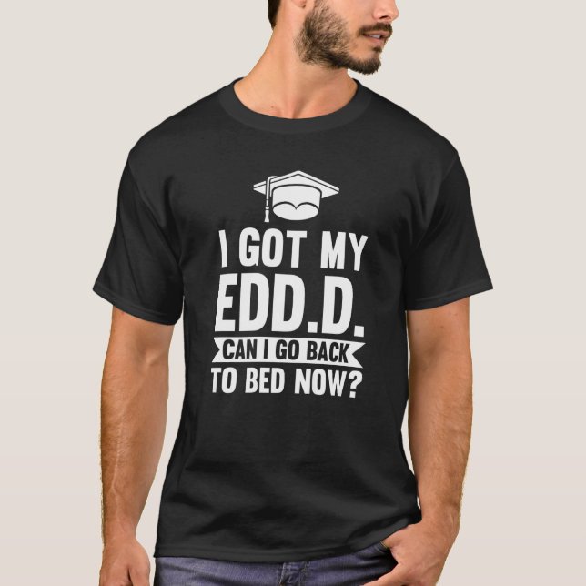 Camiseta Tengo Mi Edd D Puedo Volver A La Cama Ahora Médica (Anverso)