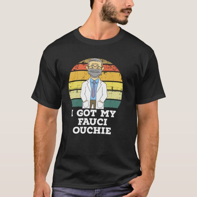 Camiseta Tengo Mi Fauci Ouchie (Anverso)