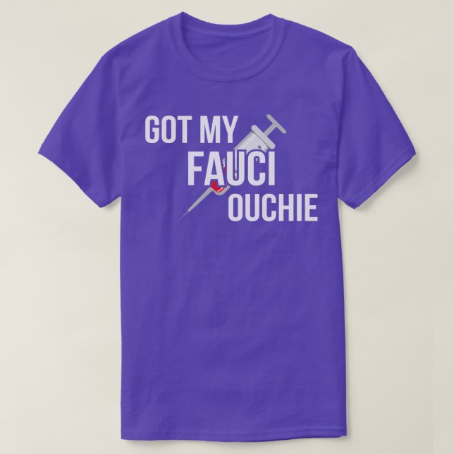 Camiseta Tengo Mi Fauci Ouchie I (Diseño del anverso)