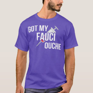 Camiseta Tengo Mi Fauci Ouchie I