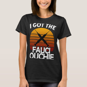 Camiseta Tengo Mi Vacuna Fauci Ouchie Dr Fauci Pro 2