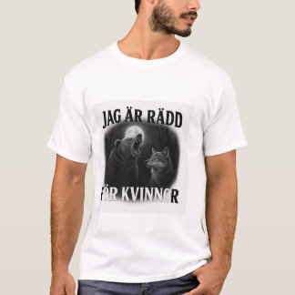 Camiseta tengo miedo de las mujeres