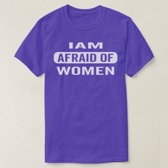 CAMISETA TENGO MIEDO DE QUE LAS MUJERES SEAN SARCÁSTICAS DI (Diseño del anverso)