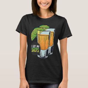 Camiseta Tengo Mis Shots 2 Glasses Lime Wedges Vaccina