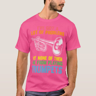 Camiseta Tengo Muchos Problemas, Pero Ninguno De Ellos Trum