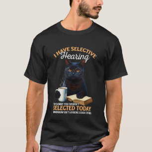 Camiseta tengo oído selectivo lo siento no fuiste seleccion