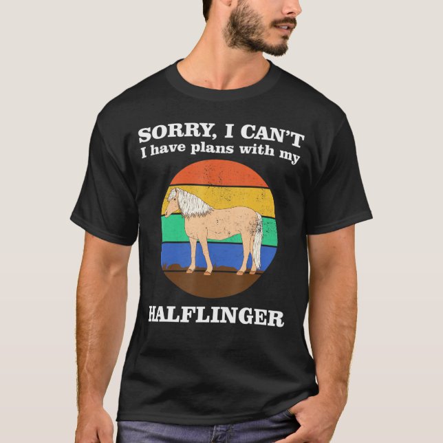 Camiseta Tengo Planes Con Mi Caballo De Halflinger (Anverso)