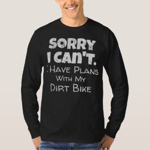Camiseta Tengo Planes Con Mi Regalo De Bicicleta Sucia