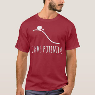 Camiseta Tengo potenciales chistes de matemáticas de la fís