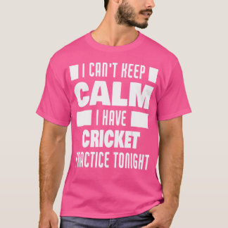 Camiseta Tengo Práctica De Cricket Divertida Diciendo Juego
